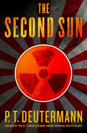 The Second Sun de P. T. Deutermann