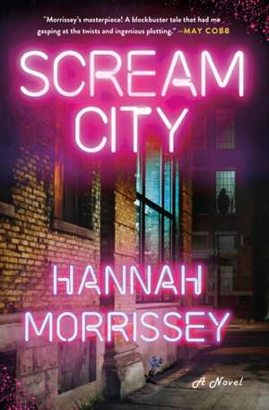 Scream City de Hannah Morrissey