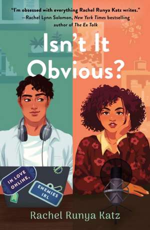 Isn't It Obvious? de Rachel Runya Katz