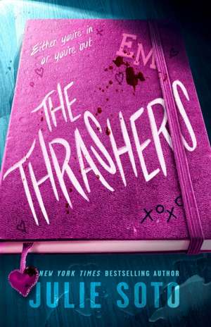 The Thrashers de Julie Soto