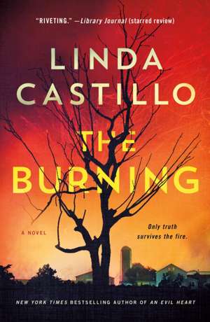 The Burning de Linda Castillo