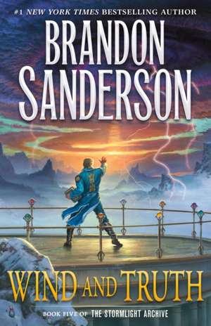 Wind and Truth de Brandon Sanderson