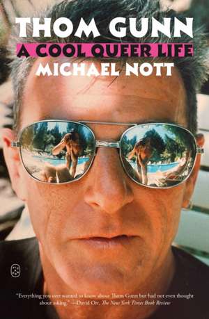 Thom Gunn de Michael Nott