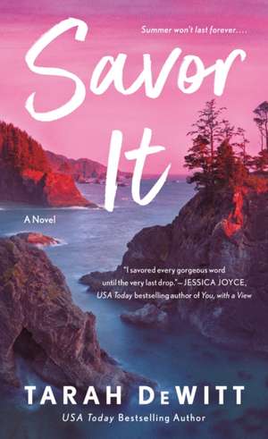 Savor It de Tarah Dewitt