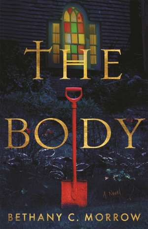 The Body de Bethany C. Morrow