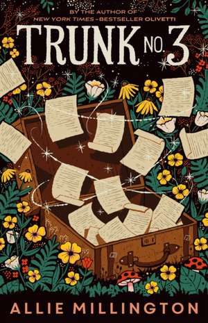 Trunk No. 3 de Allie Millington