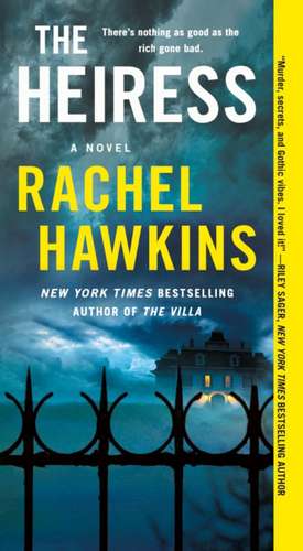 Heiress de Rachel Hawkins