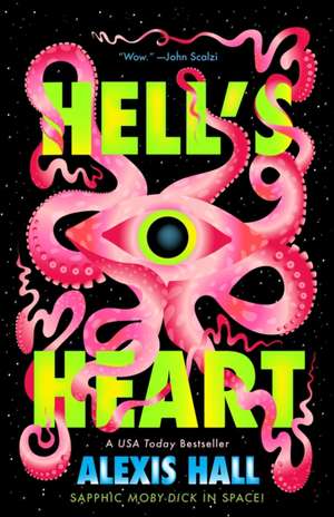Hell's Heart de Alexis Hall