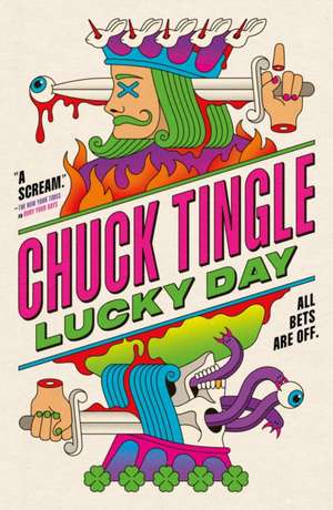 Lucky Day de Chuck Tingle