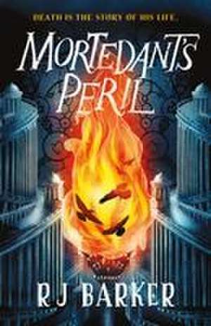 Mortedant's Peril de Rj Barker