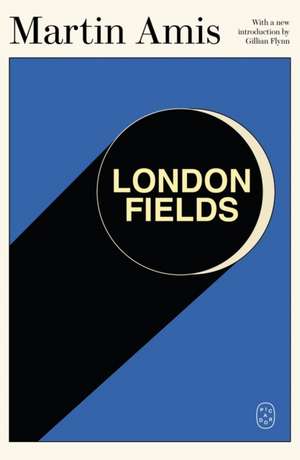 London Fields de Martin Amis