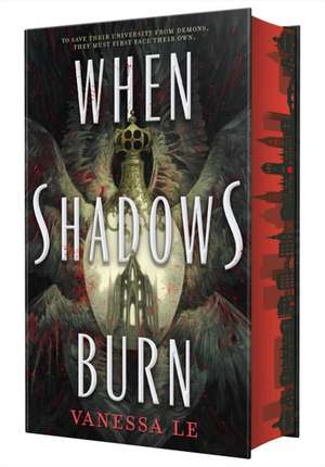 When Shadows Burn de Vanessa Le