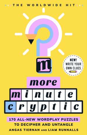 More Minute Cryptic de Angas Tiernan