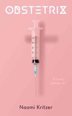 Obstetrix de Naomi Kritzer