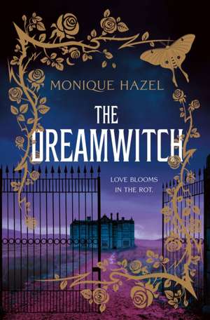 The Dreamwitch de Monique Hazel