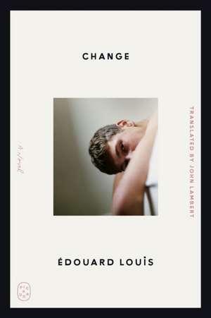 Change de Édouard Louis