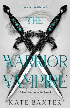 The Warrior Vampire de Kate Baxter