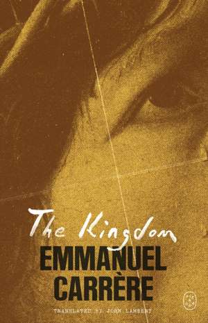 Kingdom de Emmanuel Carrere