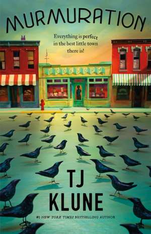 Murmuration de T. J. Klune
