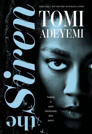 The Siren de Tomi Adeyemi