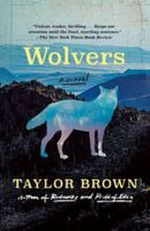 Wolvers de Taylor Brown