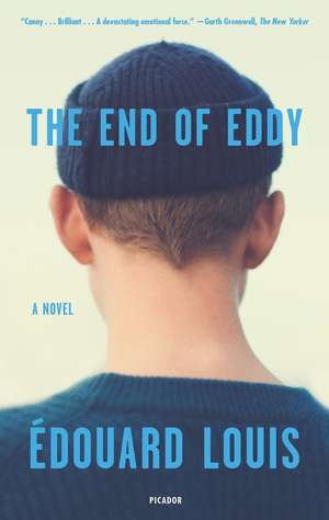 The End of Eddy de Édouard Louis