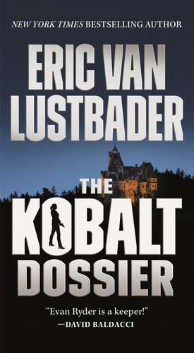 The Kobalt Dossier de Eric Van Lustbader