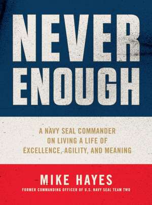 Never Enough de Mike Hayes