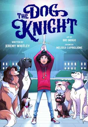 The Dog Knight de Jeremy Whitley