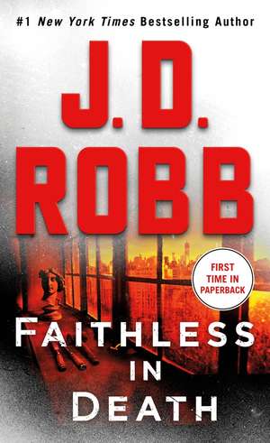 Faithless in Death de J. D. Robb