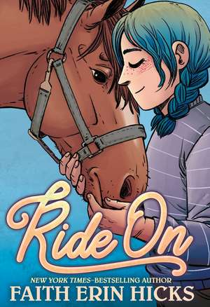 Ride on de Faith Erin Hicks