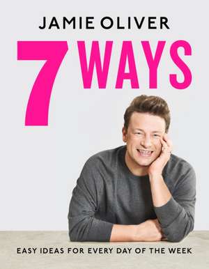 7 Ways de Jamie Oliver