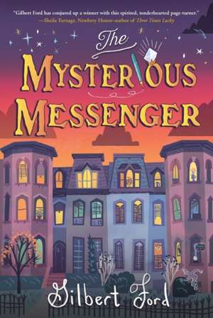 The Mysterious Messenger de Gilbert Ford