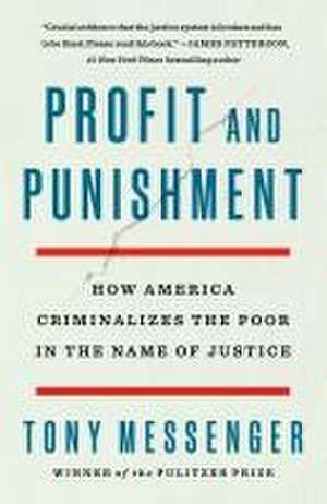 Profit and Punishment de Tony Messenger