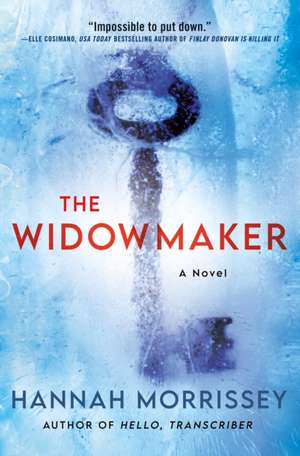 The Widowmaker de Hannah Morrissey