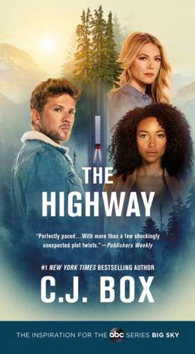 The Highway de C. J. Box