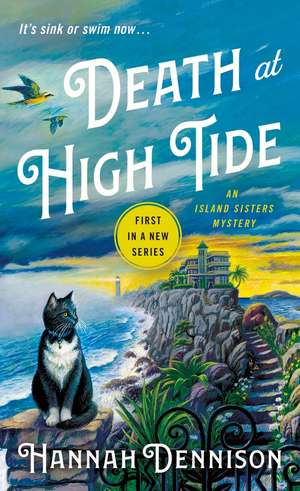 Death at High Tide de Hannah Dennison