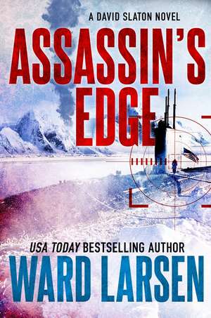 Assassin's Edge de Ward Larsen