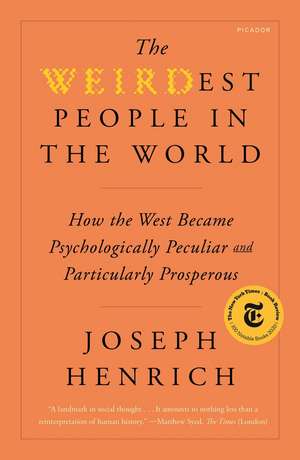 The Weirdest People in the World de Joseph Henrich