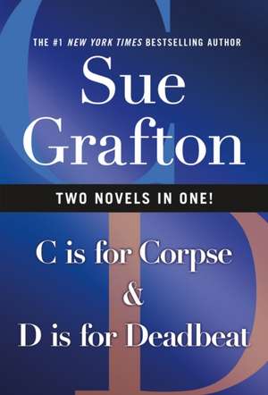 C Is for Corpse & D Is for Deadbeat de Sue Grafton