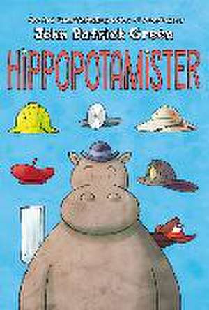 Hippopotamister de John Patrick Green