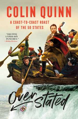 Overstated de Colin Quinn