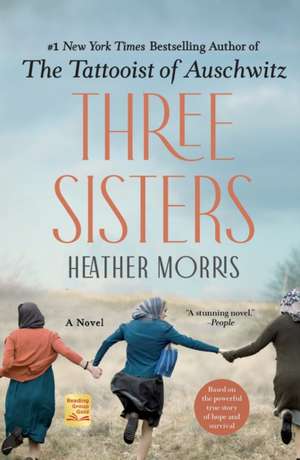 Three Sisters de Heather Morris