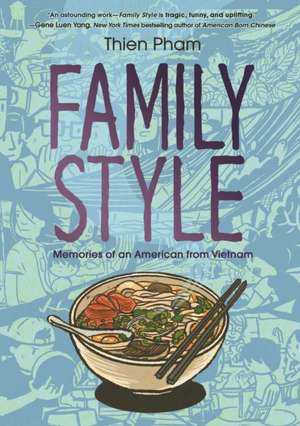 Family Style de Thien Pham