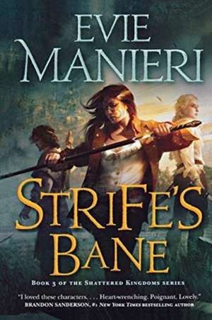 Strife's Bane de Evie Manieri