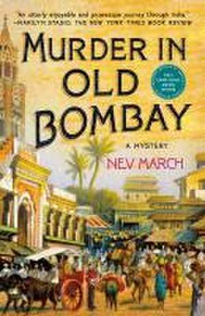 Murder in Old Bombay de Nev March