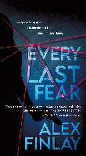 Every Last Fear de Alex Finlay