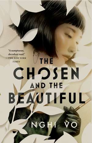 The Chosen and the Beautiful de Nghi Vo