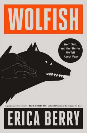 Wolfish de Erica Berry