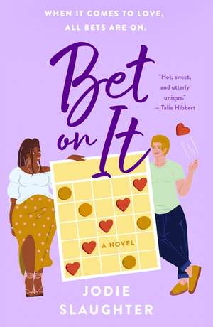 Bet on It de Jodie Slaughter